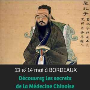 Formation médecine chinoise Mai 2023 Bordeaux